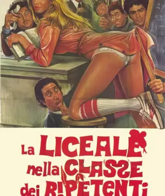 Отличница и второгодники / La liceale nella classe dei ripetenti