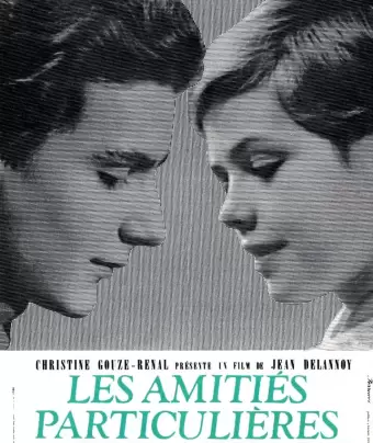 Странная дружба / Les Amitiés particulières