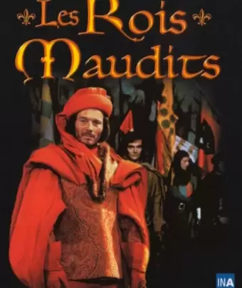 Проклятые короли / Les rois maudits