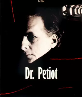 Доктор Петио / Docteur Petiot
