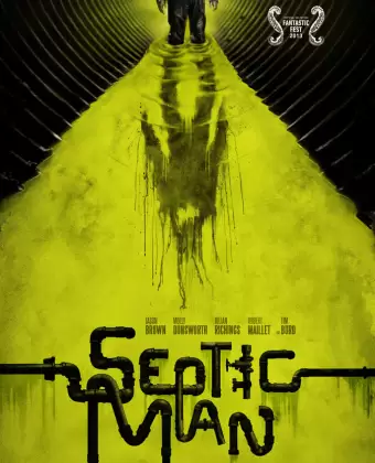 Гнилой человек / Septic Man