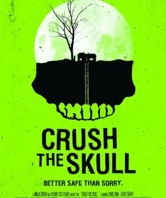 Размозжить череп / Crush the Skull