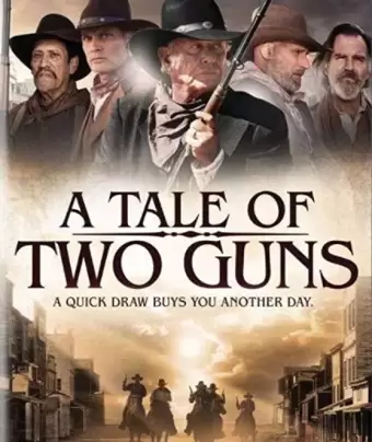 Повесть о двух стрелках / A Tale of Two Guns
