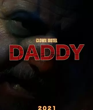 Местечко в мотеле Клоун 2. Папочка / DADDY Clown Motel Vacancies 2