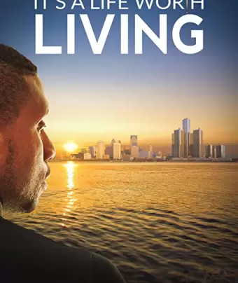 Жизнь стоит того / It's a Life Worth Living