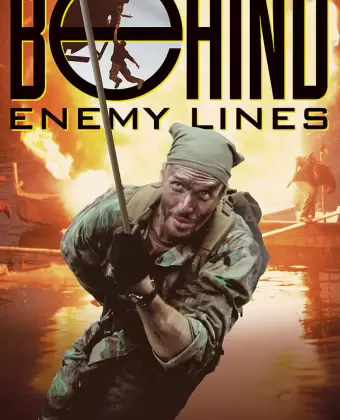 За линией огня / Behind Enemy Lines