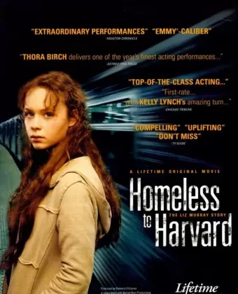 Гарвардский бомж / Homeless to Harvard: The Liz Murray Story