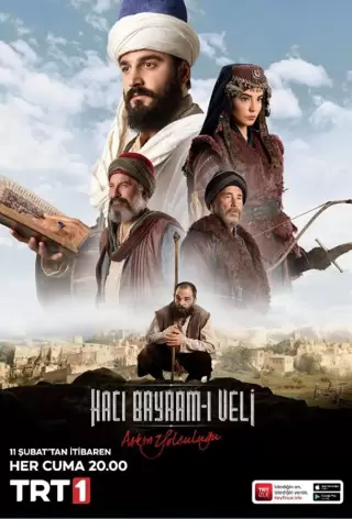 Путь любви: Хаджи Байрами Вели / Askin Yolculugu: Haci Bayram Veli