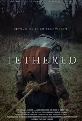 Привязанный / Tethered