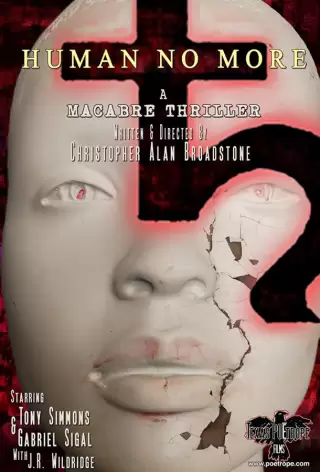 Больше не человек / Human No More: The Feature