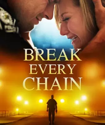 Разорвать все цепи / Break Every Chain