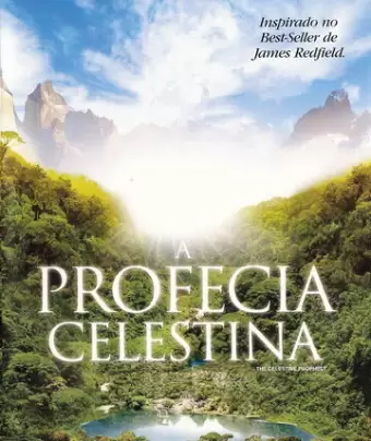 Селестинское пророчество / The Celestine Prophecy