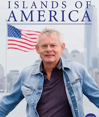 Острова Америки с Мартином Клунсом / Martin Clunes: Islands of America