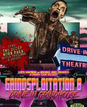 Грайндхаус на колёсах / Drive-In Grindhouse