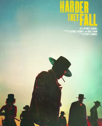 Тем больнее падать / The Harder They Fall