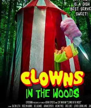 Клоуны в лесах / Clowns in the Woods