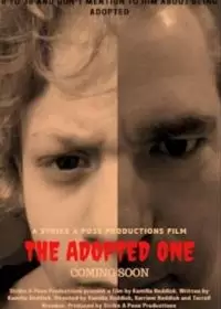 Усыновленный / The Adopted One