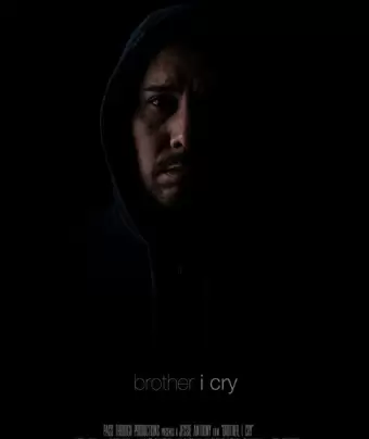 Брат, я плачу / Brother, I Cry
