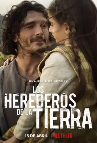 Наследники земли / Los herederos de la tierra