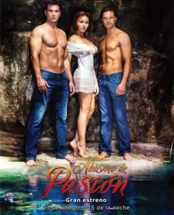 Бездна страсти / Abismo de pasión