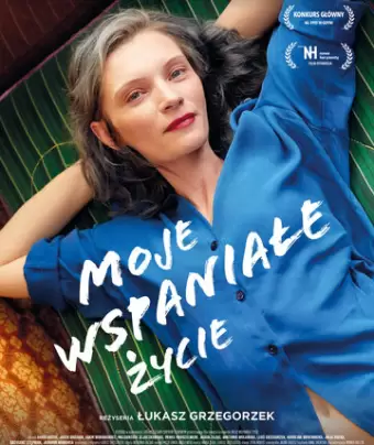 Моя чудесная жизнь / Moje wspaniale zycie