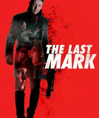 Последняя метка / The Last Mark