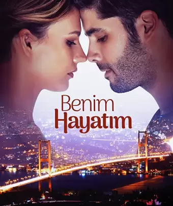 Моя жизнь / Benim Hayatim