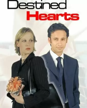 Разделённые судьбой / Destined Hearts