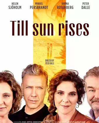 До восхода солнца / Tills solen går upp