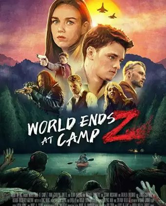 Конец света в кемпинге и зомби / World Ends at Camp Z