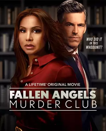 Клуб убийц «Падшие ангелы»: Друзья, ради которых стоит умереть / Fallen Angels Murder Club: Friends to Die For