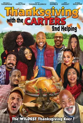 День благодарения с Картерами 2: Вторая порция / Thanksgiving with the Carters 2: Second Helping