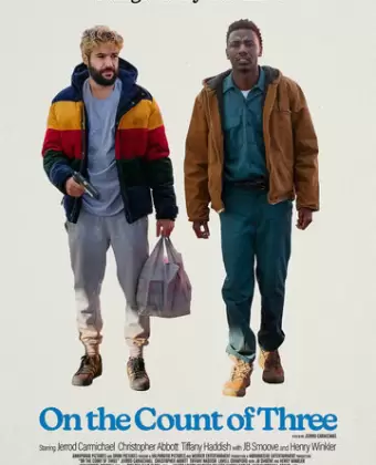 На счёт три / On the Count of Three