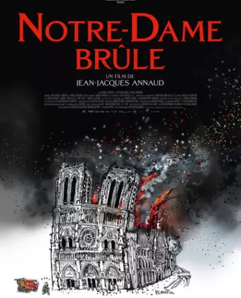Нотр-Дам в огне / Notre-Dame brûle
