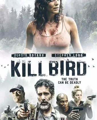 Пташка / Killbird