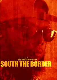 За южной границей / South the Border