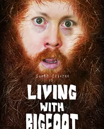 По соседству с Йети / Living with Bigfoot