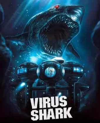 Акулий вирус / Virus Shark
