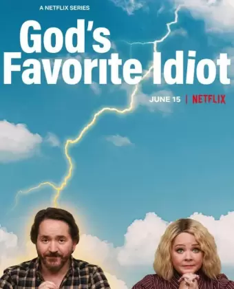 Дурак от Бога / God's Favorite Idiot