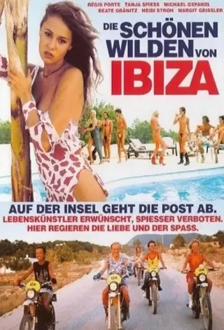 Прекрасные дикарки на Ибице / Die schönen Wilden von Ibiza