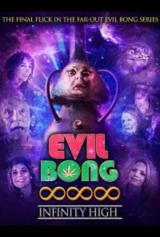 Вечно укуренные / Evil Bong 888: Infinity High