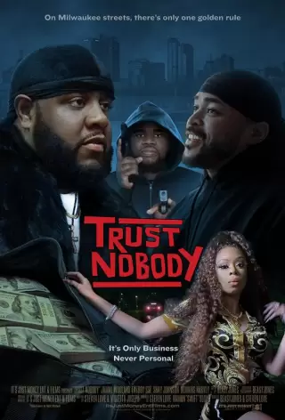 Никому не доверяй / Trust Nobody