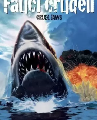 Жестокие челюсти / Cruel Jaws