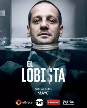 Лоббист / El Lobista