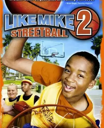 Как Майк 2: Стритбол / Like Mike 2: Streetball