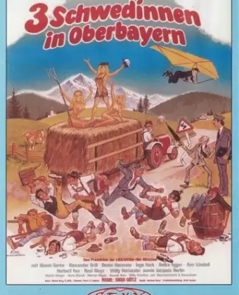 Переполох в отеле / Drei Schwedinnen in Oberbayern