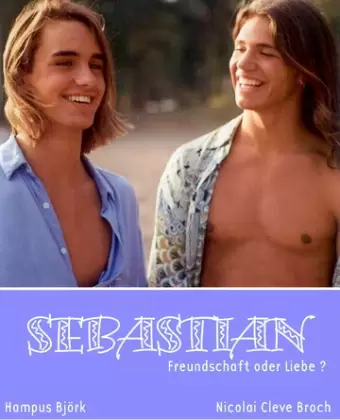 Себастиан / När alla vet