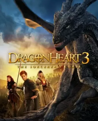 Сердце дракона 3: Проклятье чародея / Dragonheart 3: The Sorcerer's Curse