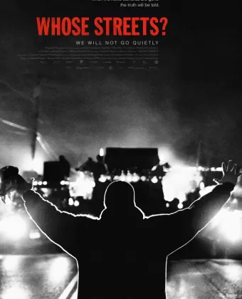 Чьи улицы? / Whose Streets?