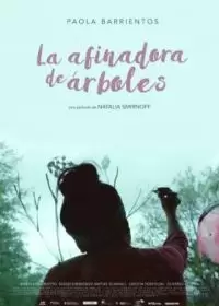 Настройщики деревьев / La afinadora de árboles